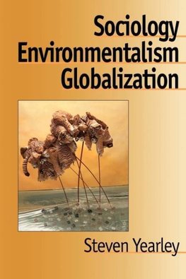 Sociology, Environmentalism, Globalization