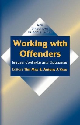 Working with Offenders