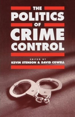 The Politics of Crime Control