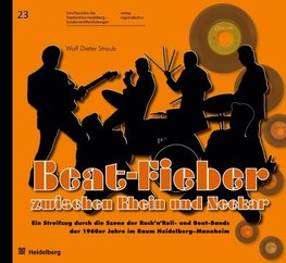 Beat-Fieber zwischen Rhein und Neckar