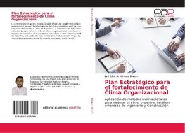 Plan Estratégico para el fortalecimiento de Clima Organizacional