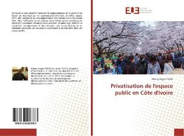 Privatisation de l'espace public en Côte d'Ivoire