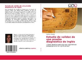 Estudio de validez de una prueba diagnóstica de inglés