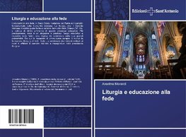 Liturgia e educazione alla fede