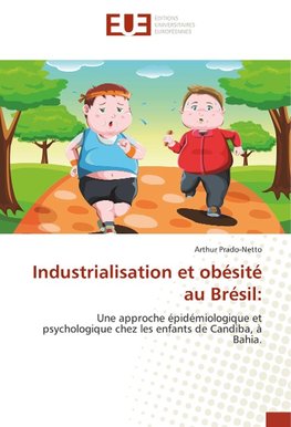 Industrialisation et obésité au Brésil: