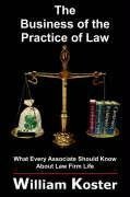 The Business of the Practice of Law