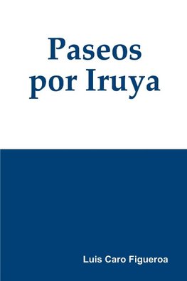 Paseos por Iruya