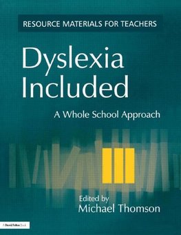 Thomson, M: Dyslexia Included