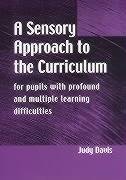 Davis, J: Sensory Approach to the Curriculum