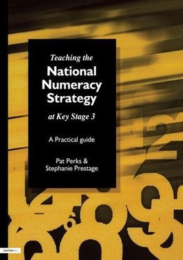 Perks, P: Teaching the National Strategy at Key Stage 3