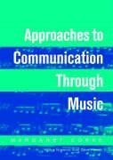 Corke, M: Approaches to Communication through Music