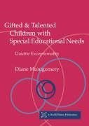 Montgomery, D: Gifted and Talented Children with Special Edu