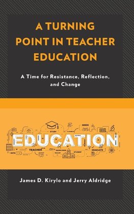 Turning Point in Teacher Education