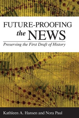 Future-Proofing the News