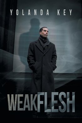 Weak Flesh