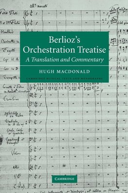 Berlioz's Orchestration Treatise