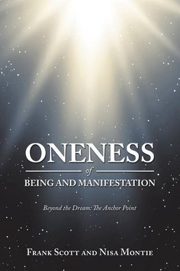 Oneness of Being and Manifestation