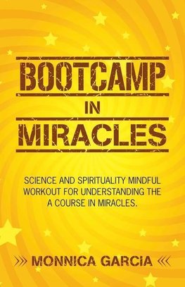 Bootcamp in Miracles