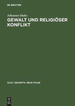 Gewalt und religiöser Konflikt