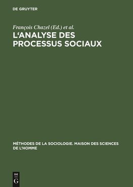 L'analyse des processus sociaux