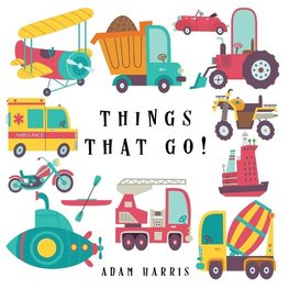 Things That Go!