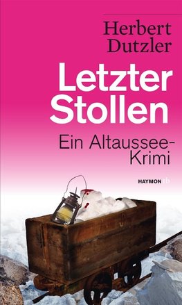 Letzter Stollen