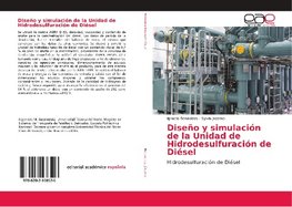 Diseño y simulación de la Unidad de Hidrodesulfuración de Diésel