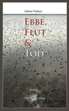 Ebbe, Flut & Tod