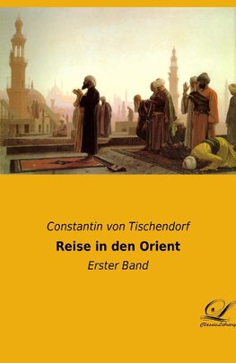 Reise in den Orient