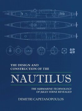 The Design and Construction of the Nautilus