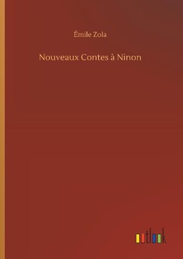 Nouveaux Contes à Ninon