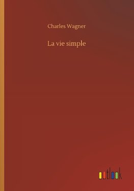 La vie simple