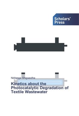 Kinetics about the Photocatalytic Degradation of Textile Wastewater