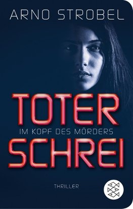 Im Kopf des Mörders - Toter Schrei