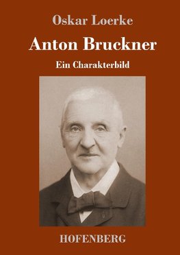 Anton Bruckner