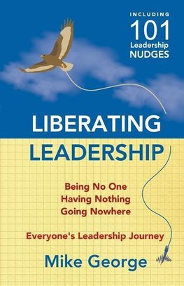 Liberating Leadership