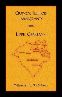 Quincy, Illinois Immigrants From Lippe, Germany