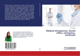 Medical emergencies, dental office, emergency, treatment