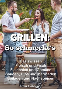 GRILLEN: So schmeckt's