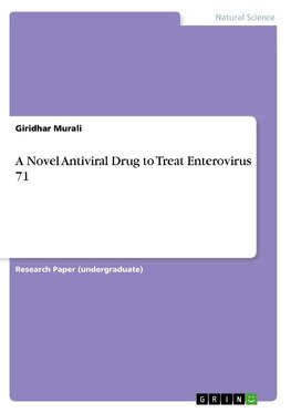 A Novel Antiviral Drug to Treat Enterovirus 71