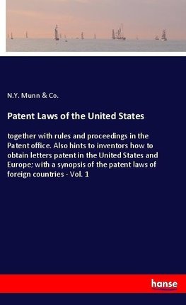 Patent Laws of the United States