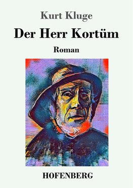 Der Herr Kortüm