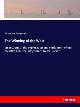 The Winning of the West