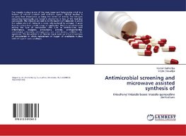 Antimicrobial screening and microwave assisted synthesis of