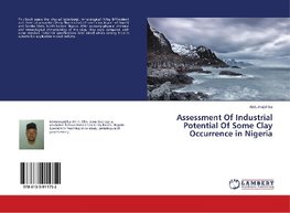 Assessment Of Industrial Potential Of Some Clay Occurrence in Nigeria