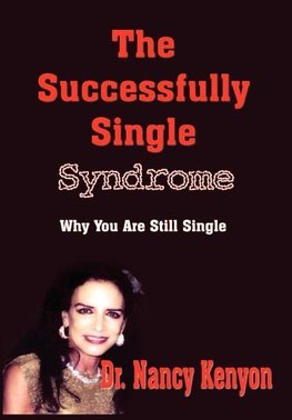 The Successfully Single Syndrome