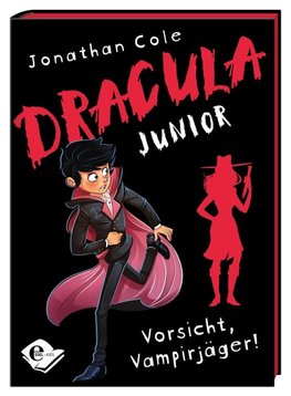 Dracula junior - Vorsicht, Vampirjäger!