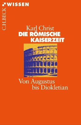 Die Römische Kaiserzeit