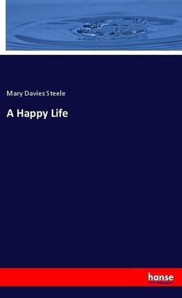 A Happy Life