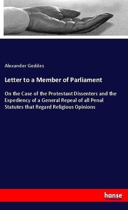 Letter to a Member of Parliament